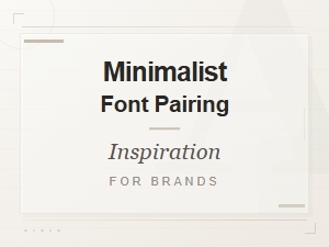 Free Minimalist Font Pairing Inspiration for Modern Brands